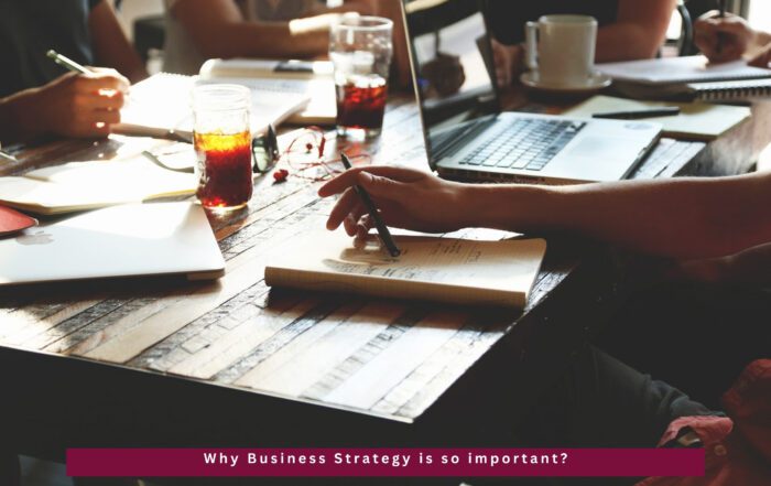 Why Business Strategy is so important