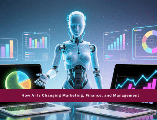 How AI Is Changing Marketing, Finance, and Management